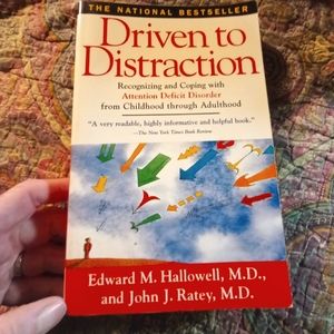 ADD book. Driven To Distraction